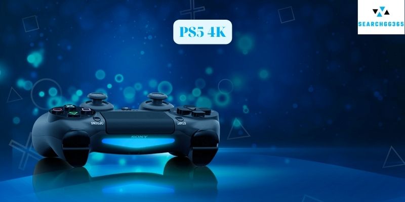 PS5 4K