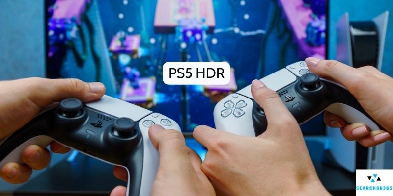 PS5 HDR